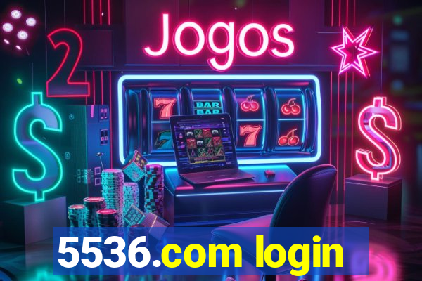 5536.com login